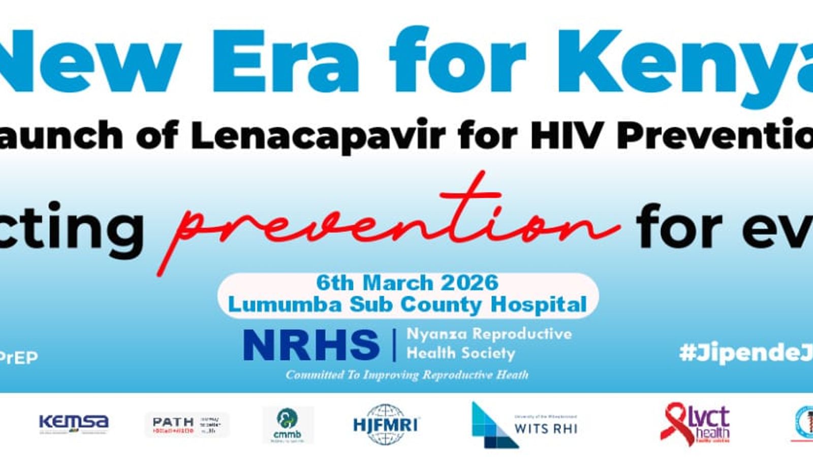 LAUNCH OF LENACAPAVIR